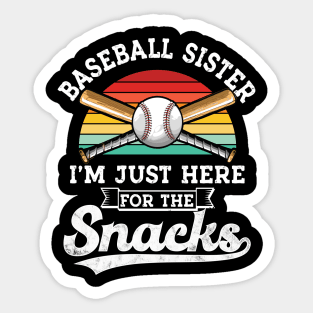 Baseball sister I'm Just Here for the snacks retro Baseball Sticker